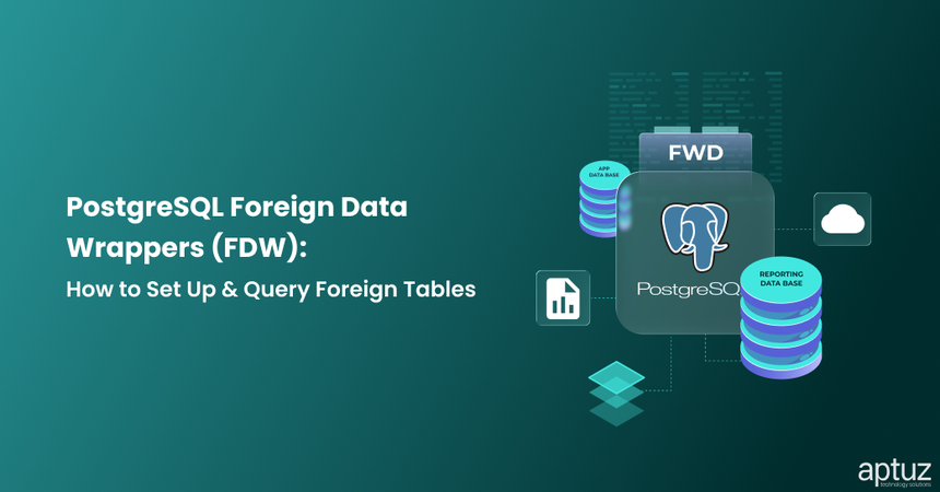 How Foreign Data Wrappers Enable Foreign Tables  in POSTgreSQL