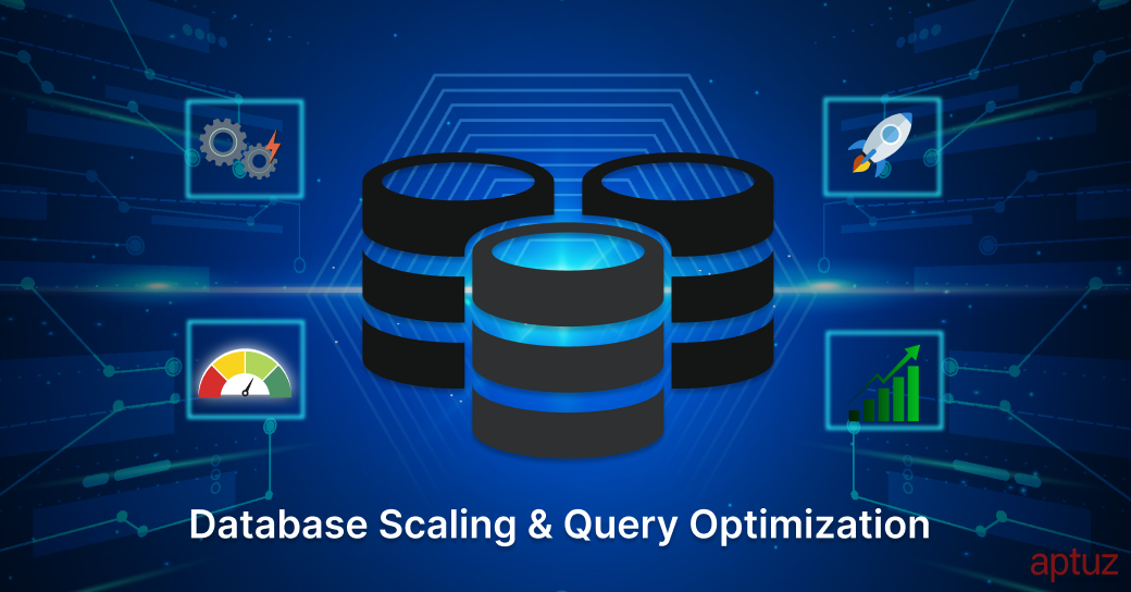 Database Scaling & Query Optimization
