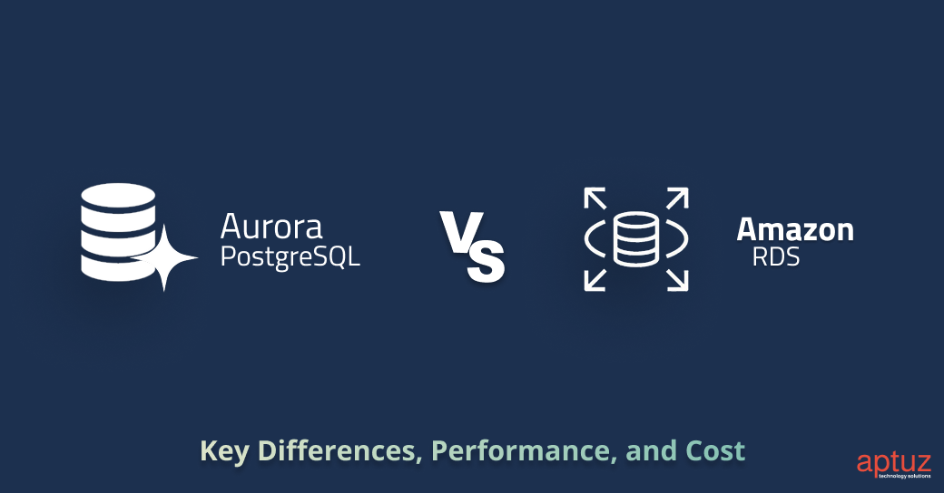 Instance Vs Database In Postgres Rds Aurora PostgreSQL vs RDS: Key Differences, Performance, and Cost